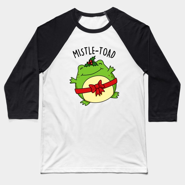 Mistletoad Cute Christmas Mistletoe Toad Pun Baseball T-Shirt by punnybone